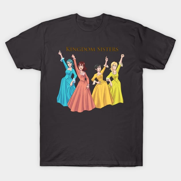 Kingdom Sisters T-Shirt by ImaginativeJoy